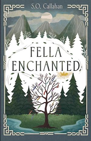 Fella Enchanted