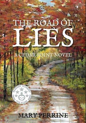 The Road of Lies