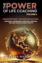 The Power of Life Coaching Volume 4