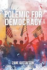 Polemic for Democracy