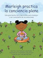 Marleigh practica la conciencia plena