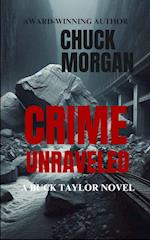 Crime Unraveled, A Buck Taylor Novel