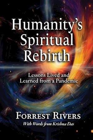 Humanity's Spiritual Rebirth