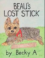 Beau's Lost Stick