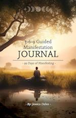 3-6-9 Guided Manifestation Journal