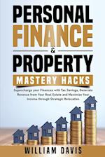 PERSONAL FINANCE & PROPERTY MASTERY HACKS