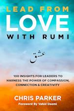 Lead from Love with Rumi