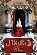 Murder & Matrimony in the Castello