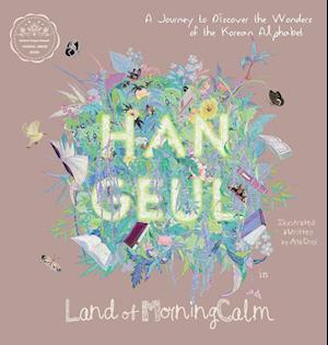 Hangeul in Land of MorningCalm