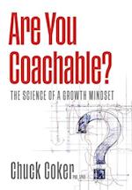 Are You Coachable? The Science of a Growth Mindset