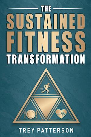 The Sustained Fitness Transformation