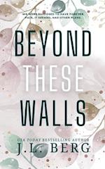 Beyond These Walls