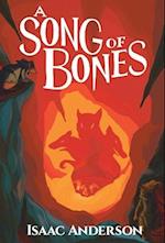 A Song of Bones