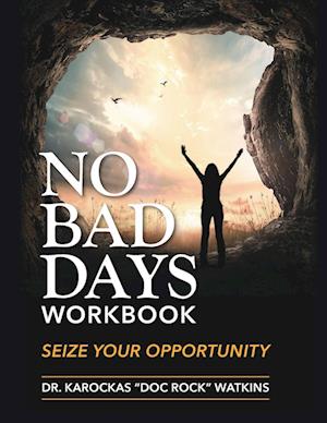 No Bad Days Workbook