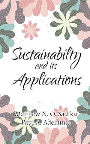 SUSTAINABILITY AND ITS APPLICATIONS