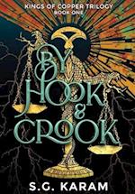 By Hook & Crook