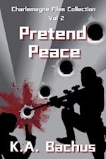 Pretend Peace 