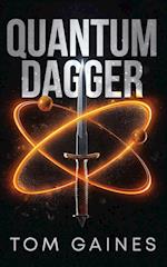 Quantum Dagger