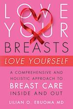 Love Your Breasts, Love Yourself