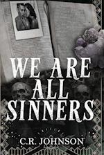 We Are All Sinners