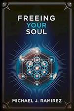 Freeing Your Soul