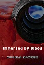 Immersed By Blood