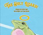 The Holy Lizard!