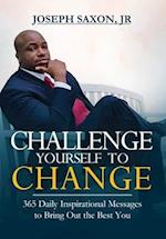 Challenge Yourself to Change