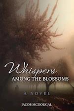 Whispers Among the Blossoms