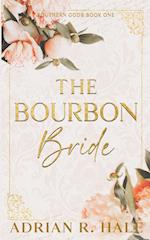 The Bourbon Bride