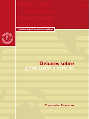 Debates sobre globalización y derecho