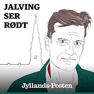 Jalving ser rødt