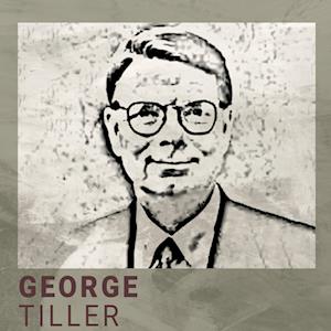 George Tiller, del 1