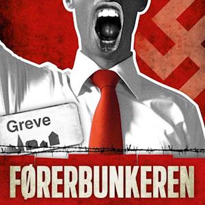 Prolog - Førerbunkeren i Greve