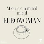 Morgenmad med Eurowoman