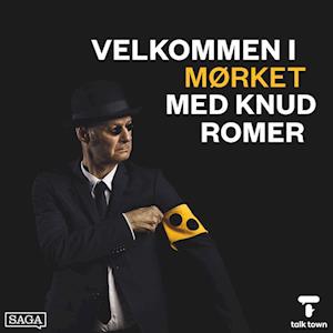 Velkommen i mørket med Knud Romer