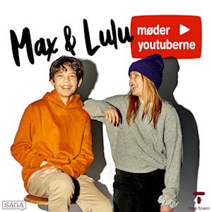 Max og Lulu møder youtuberne