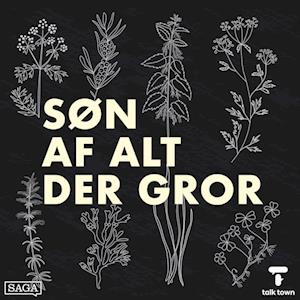 Søn af alt der gror