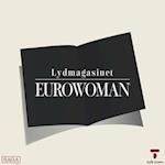 Lydmagasinet Eurowoman