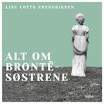 Alt om Brontë-søstrene