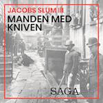 Jacobs slum III – Manden med kniven