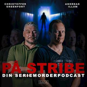 På Stribe - din seriemorderpodcast