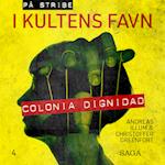 I kultens favn - Colonia Dignidad