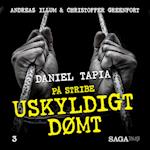 Uskyldigt dømt - Daniel Tapia