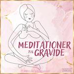 Meditationer til gravide