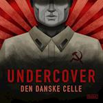 Undercover: Den danske celle