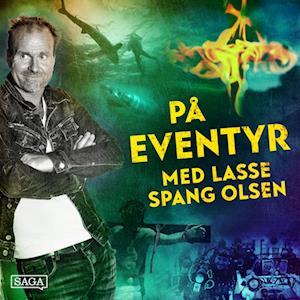 På eventyr med Lasse Spang Olsen